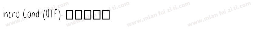 Intro Cond (OTF)字体转换